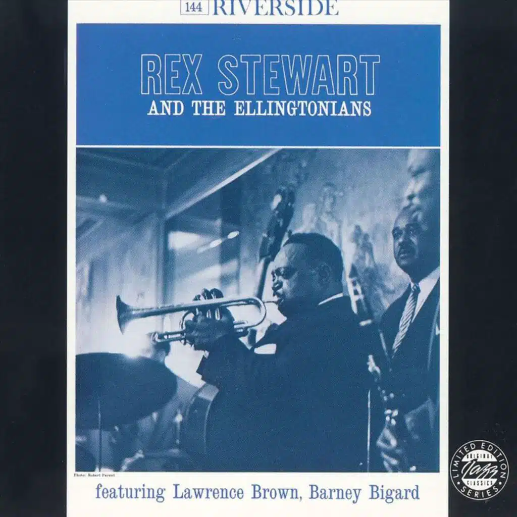 Rex Stewart And The Ellingtonians (feat. Lawrence Brown & Barney Bigard)