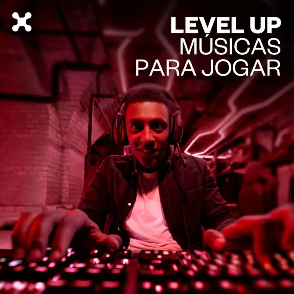LEVEL UP - Músicas para jogar