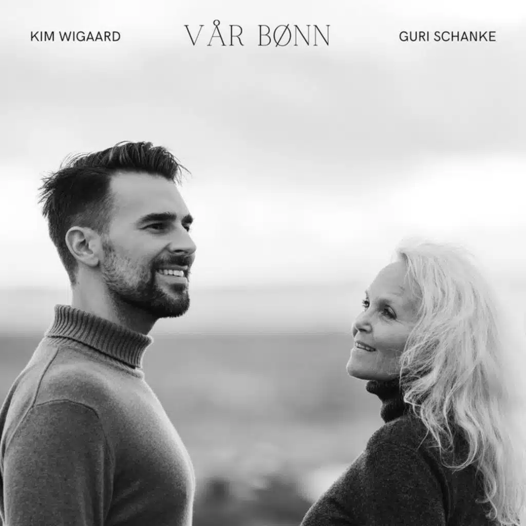 Kim Wigaard & Guri Schanke