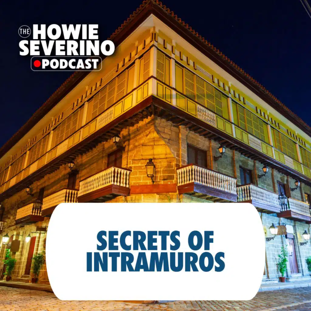 [MINISODE] Mga lihim sa Intramuros