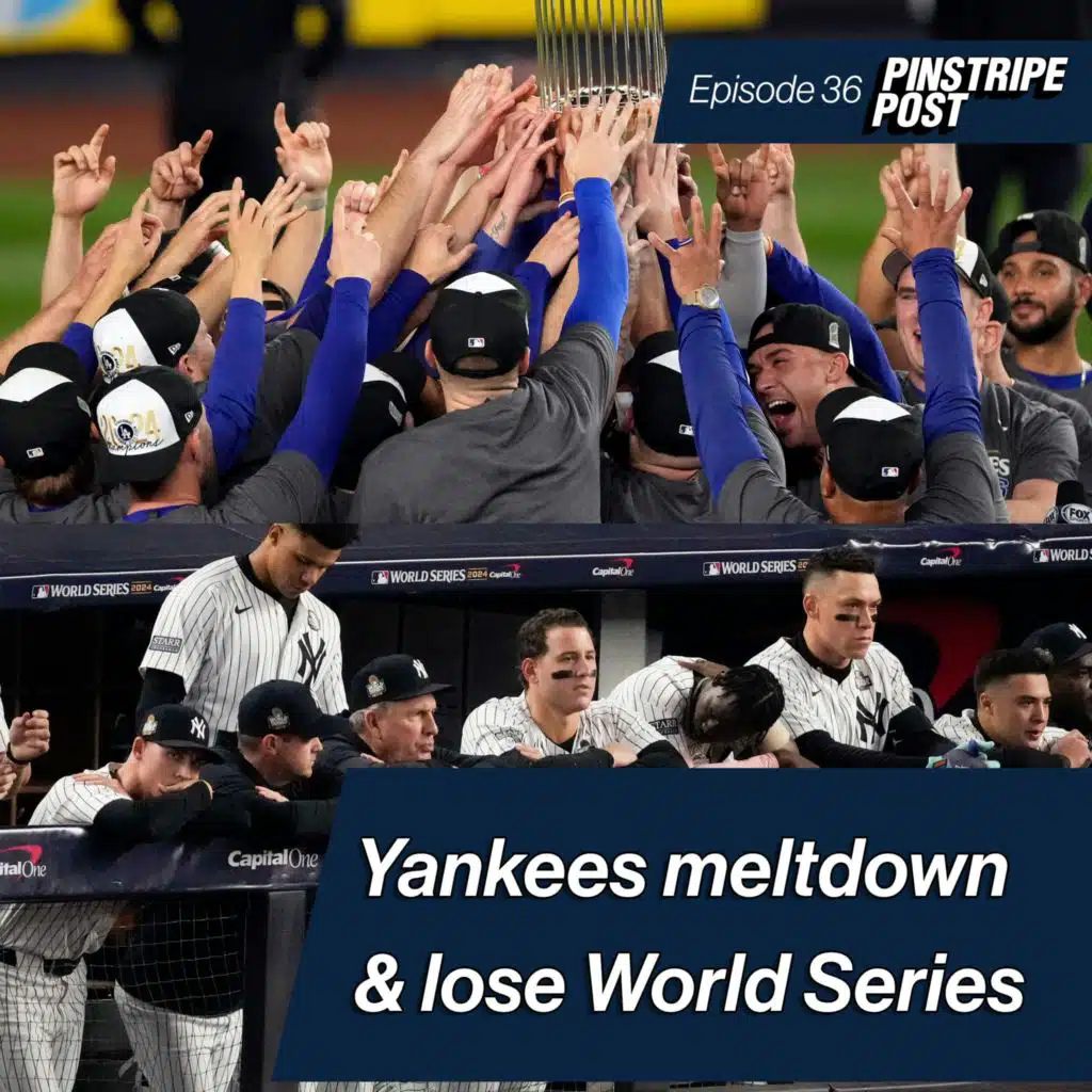 Yankees meltdown in epic fashion and lose the World Series to Dodgers | Pinstripe Post live show - Ep.  36