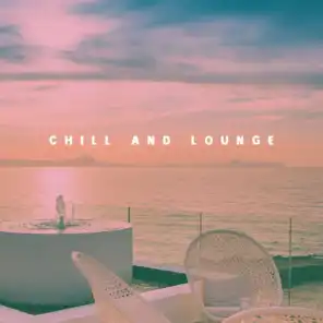 Chill And Lounge