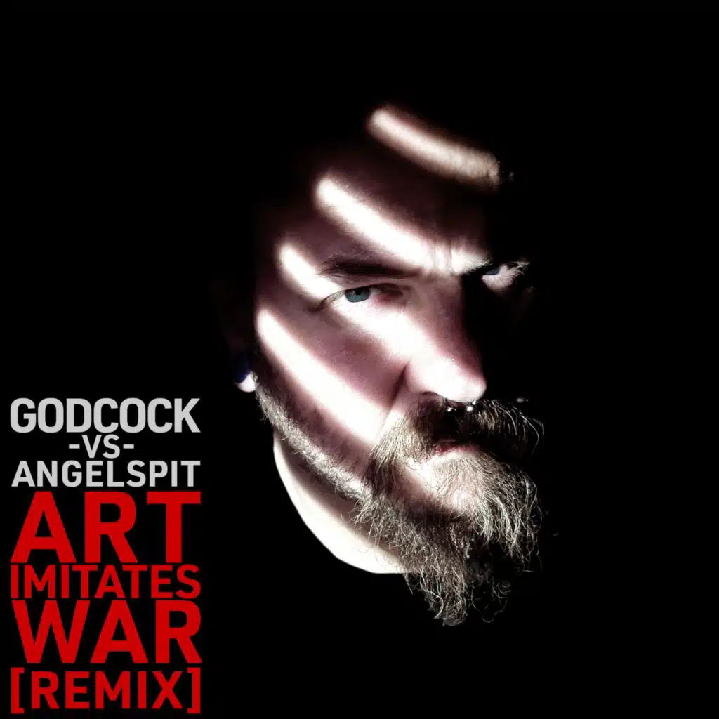 Art Imitates War (Godcock Remix)