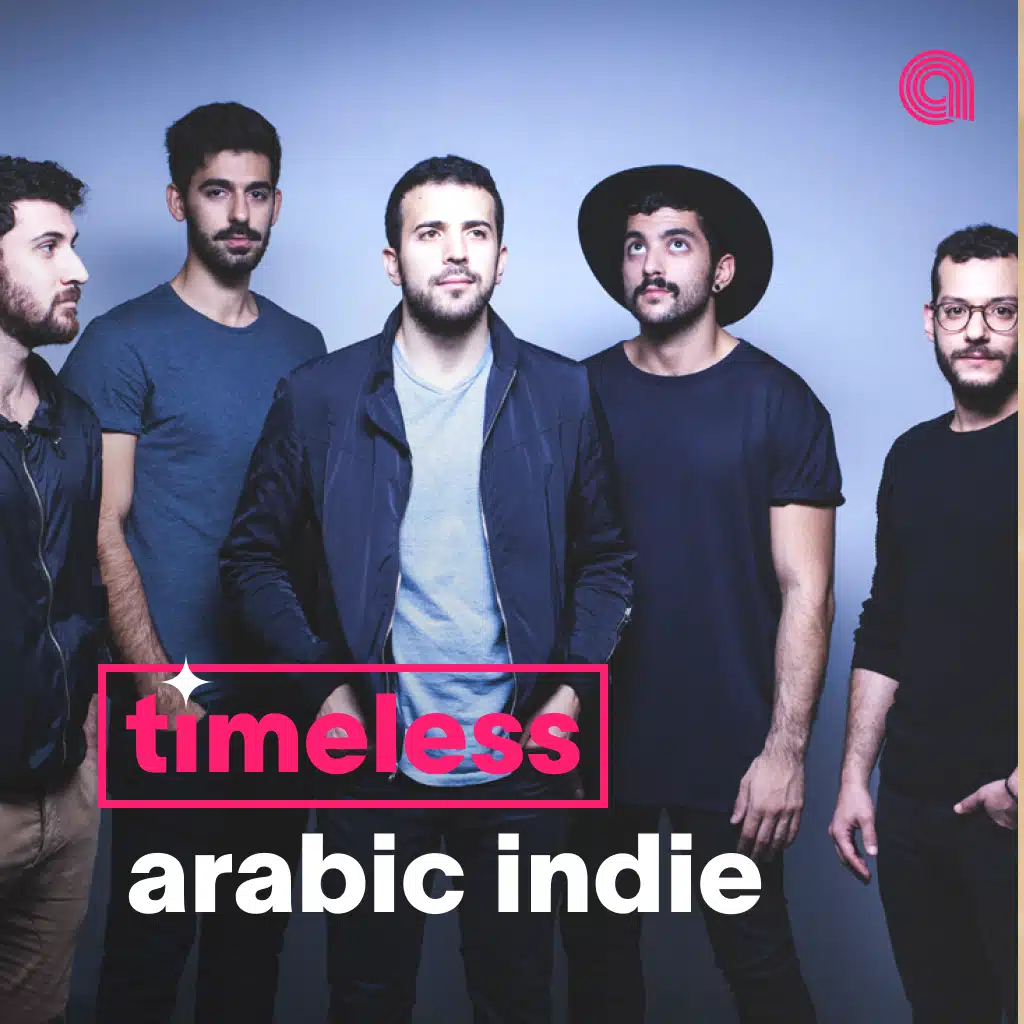 Timeless Arabic Indie 