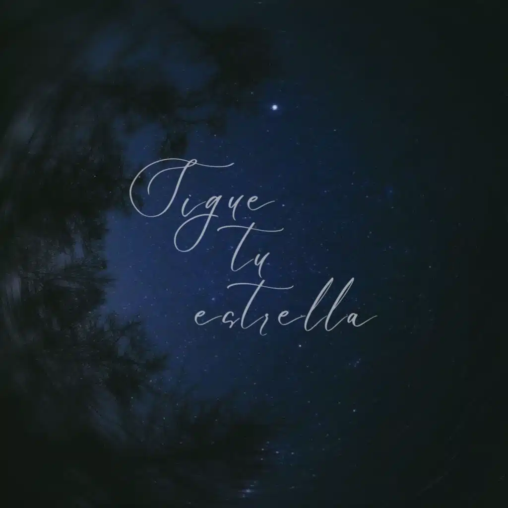 Sigue tu estrella (feat. Mario Loyola)