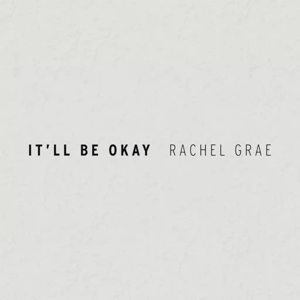 It'll Be Okay