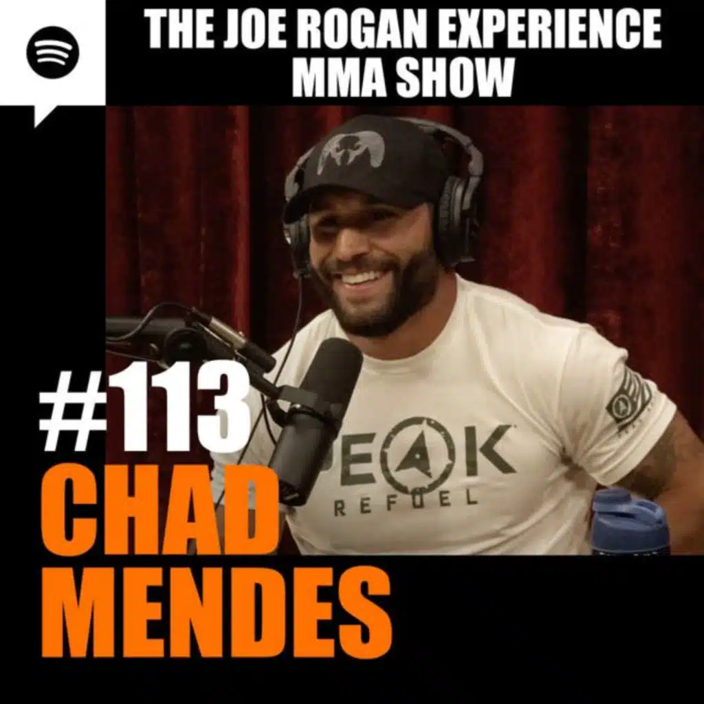 JRE MMA Show #113 with Chad Mendes