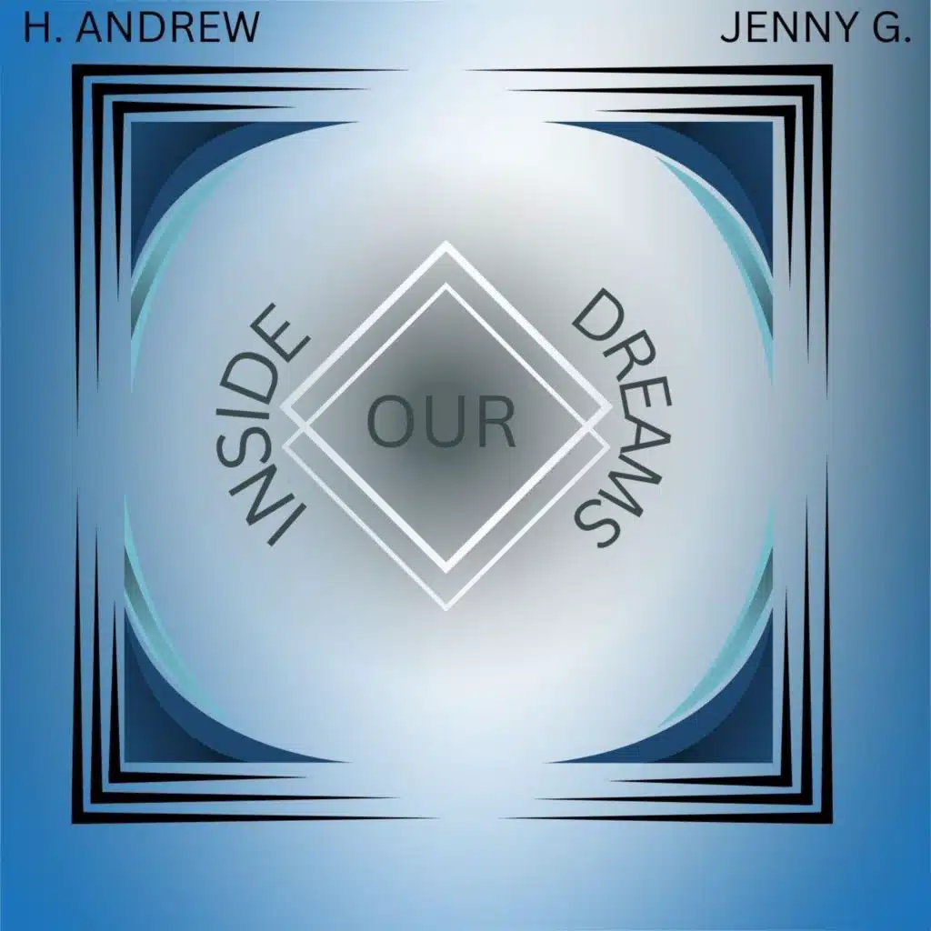 Inside Our Dreams (feat. Jenny G.)