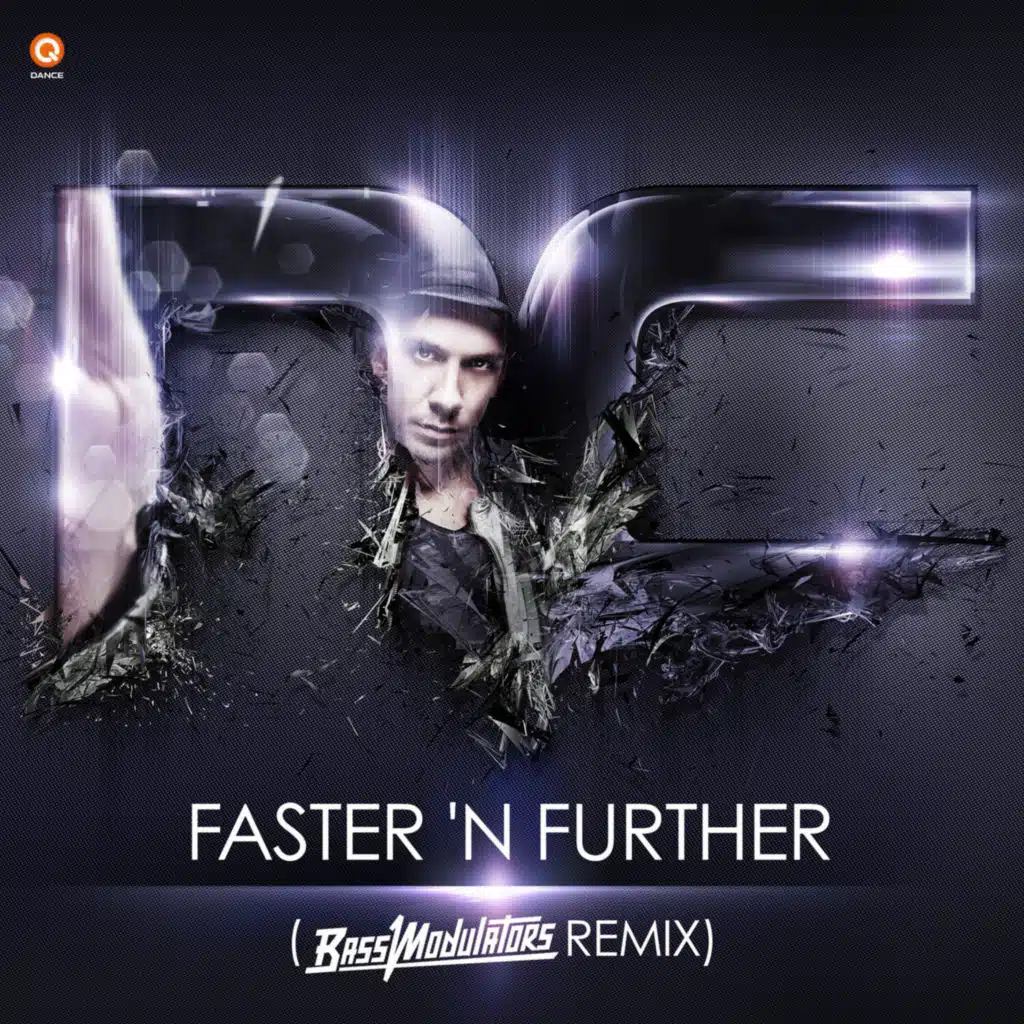 Faster 'N Further (Bass Modulators Remix)