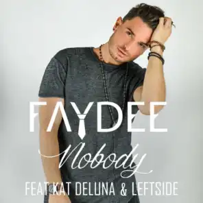 Nobody (ft Kat Deluna & Leftside) (Radio Edit)