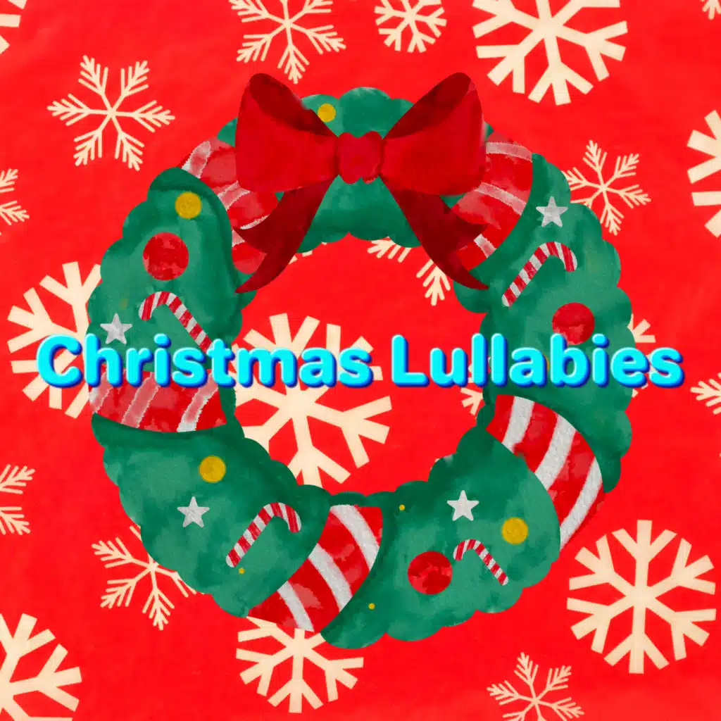 Christmas Lullabies & Christmas Music Central
