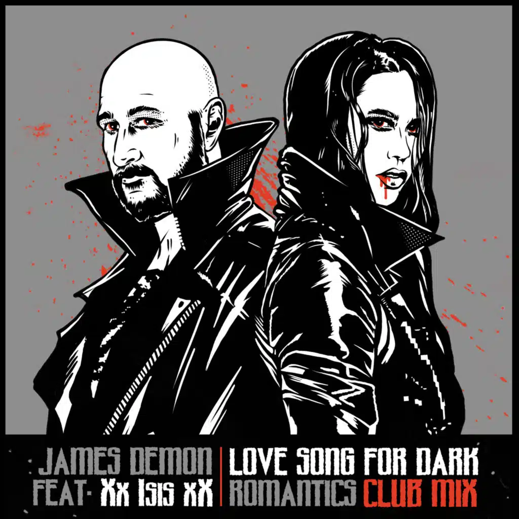Love Song For Dark Romantics (Club Mix) [feat. Xx Isis xX]