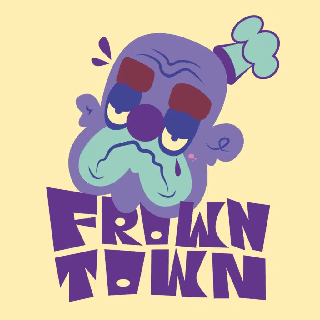 Frown Town
