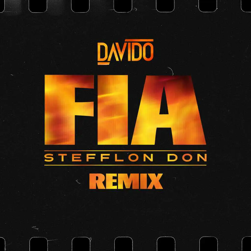FIA (Remix) [feat. Stefflon Don]