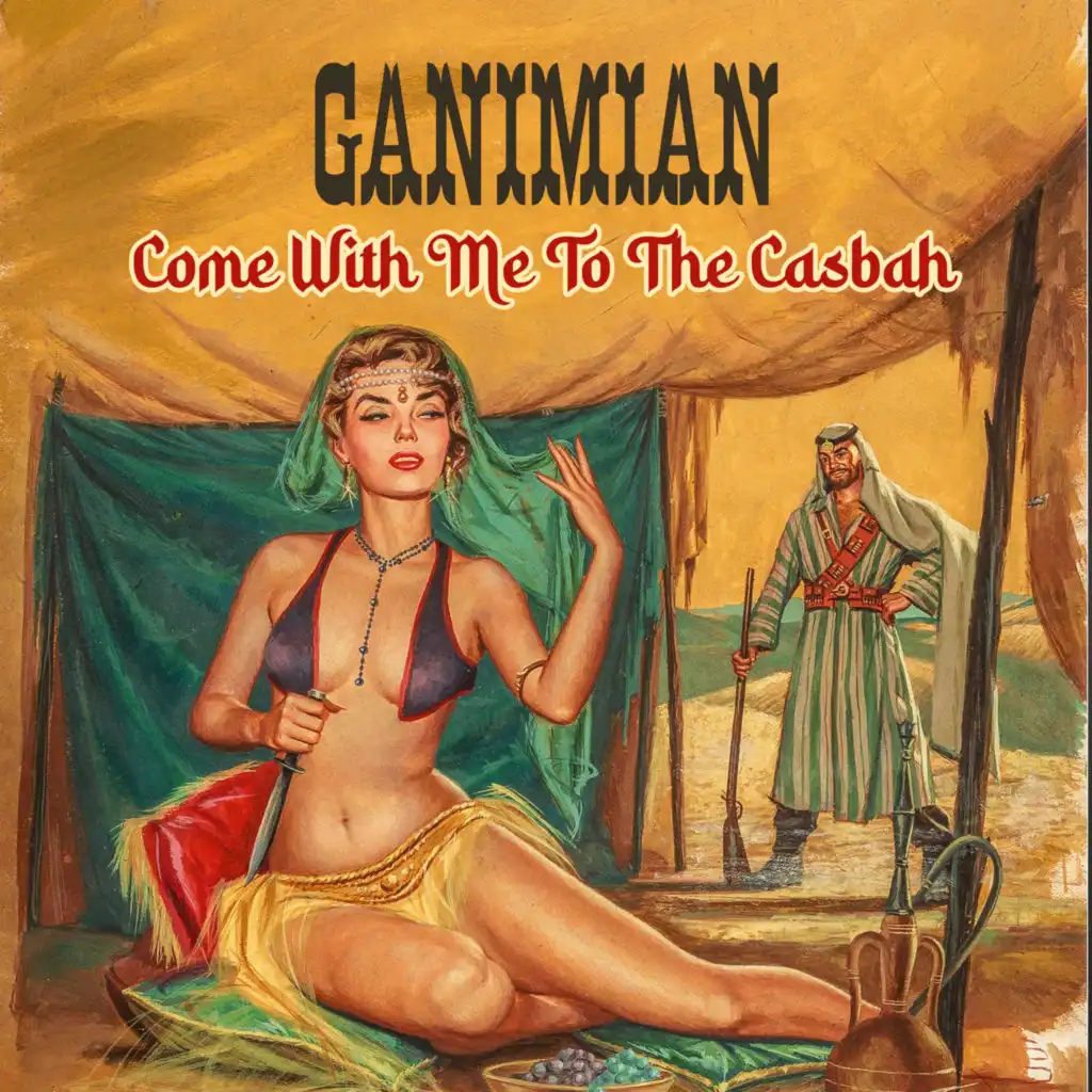 Come with Me to the Casbah