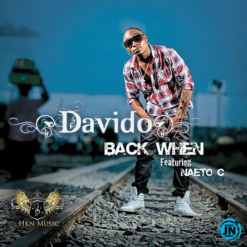 Back When (feat. Naeto C)