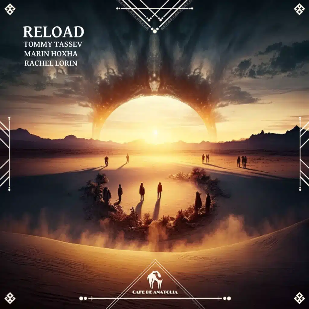 Reload (feat. Cafe De Anatolia)