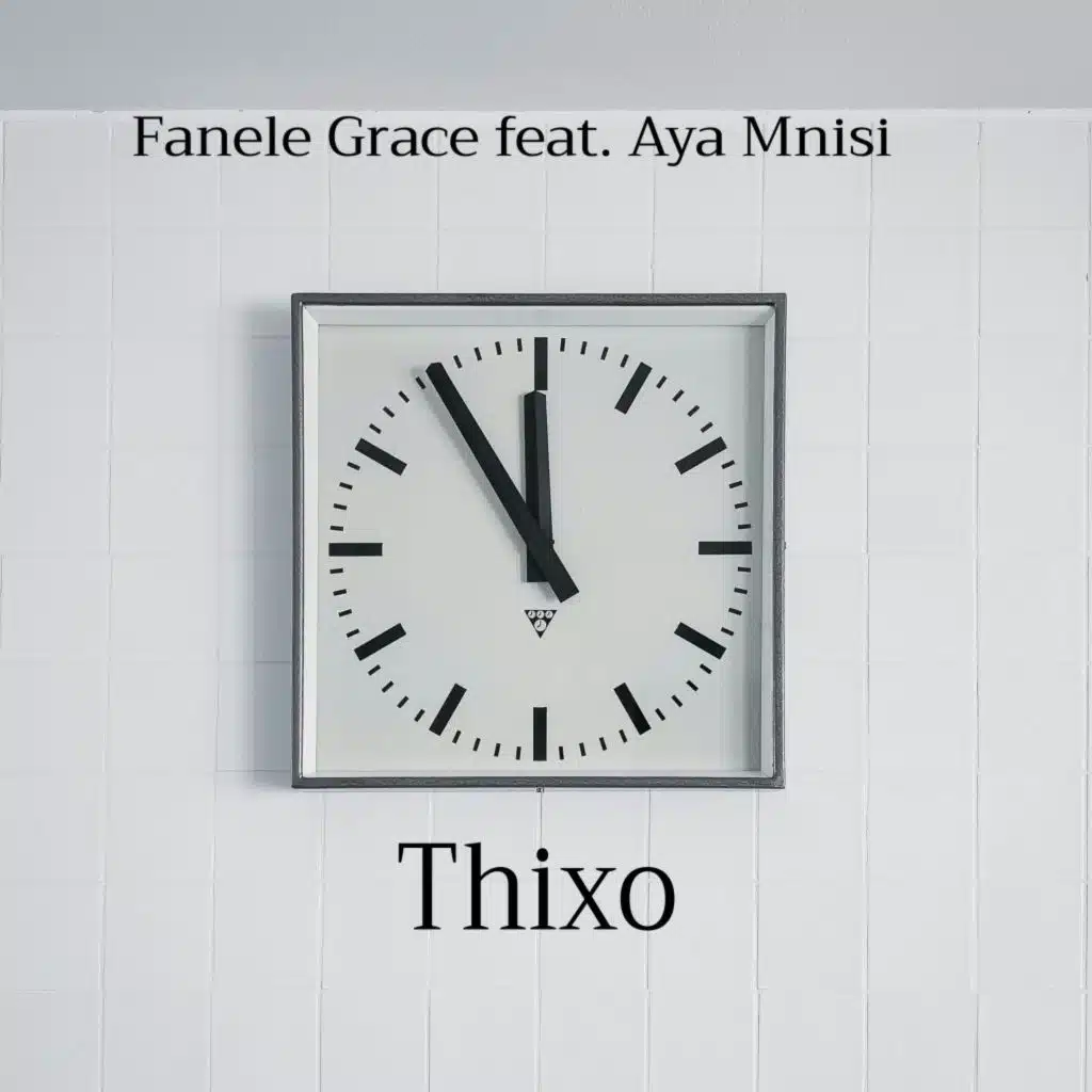 Thixo (feat. Aya Mnisi)