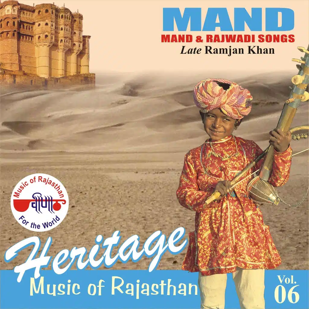 Mand - Heritage Music of Rajasthan, Vol. 6