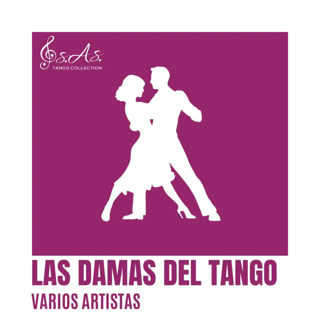 Las Damas Del Tango 1909-1946