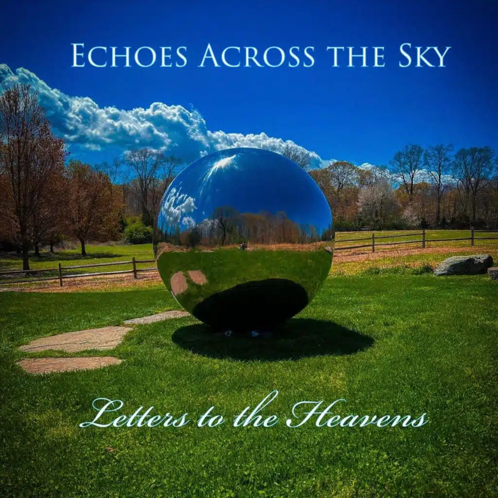 Echoes Across the Sky