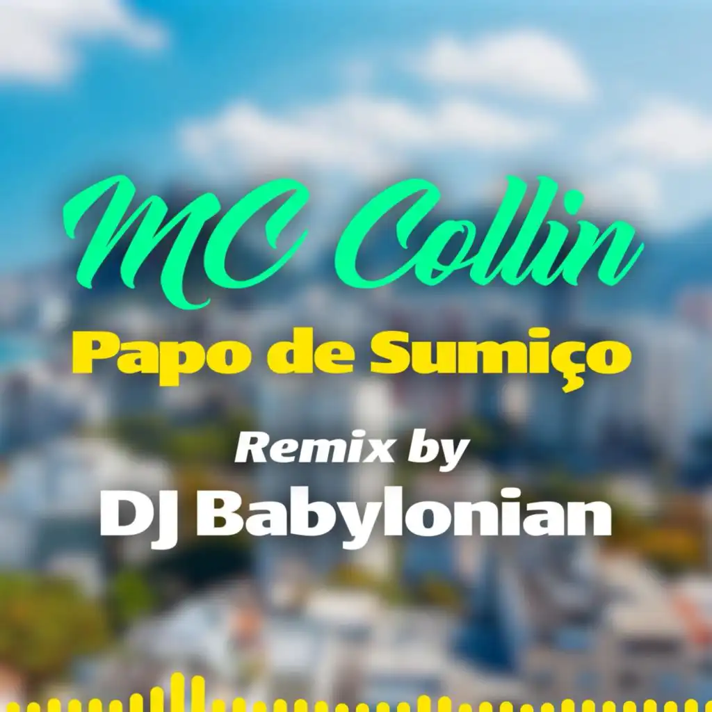 Papo de Sumiço (remix)