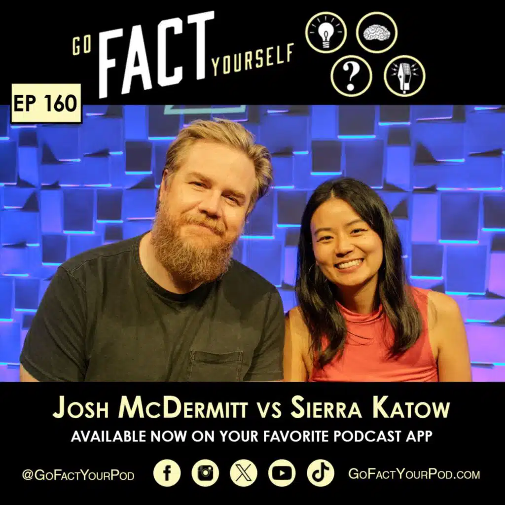 Ep. 160: Josh McDermitt & Sierra Katow
