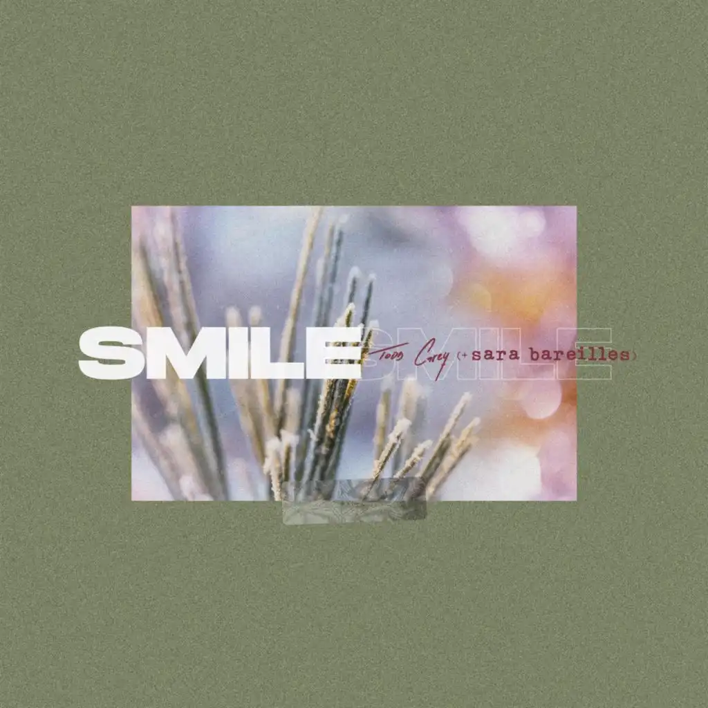 Smile (feat. Sara Bareilles)