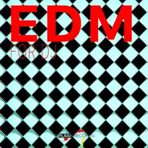 EDM for DJ
