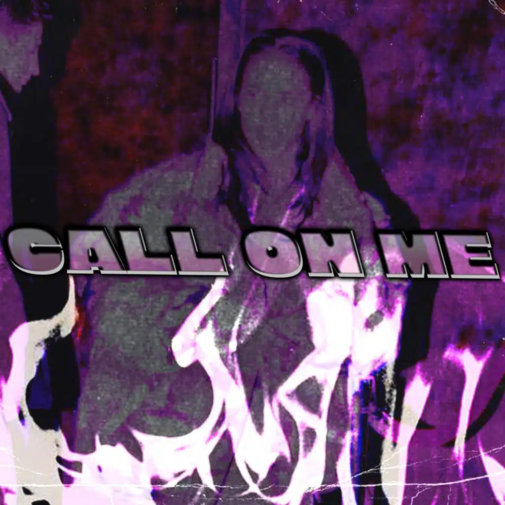 CALL ON ME