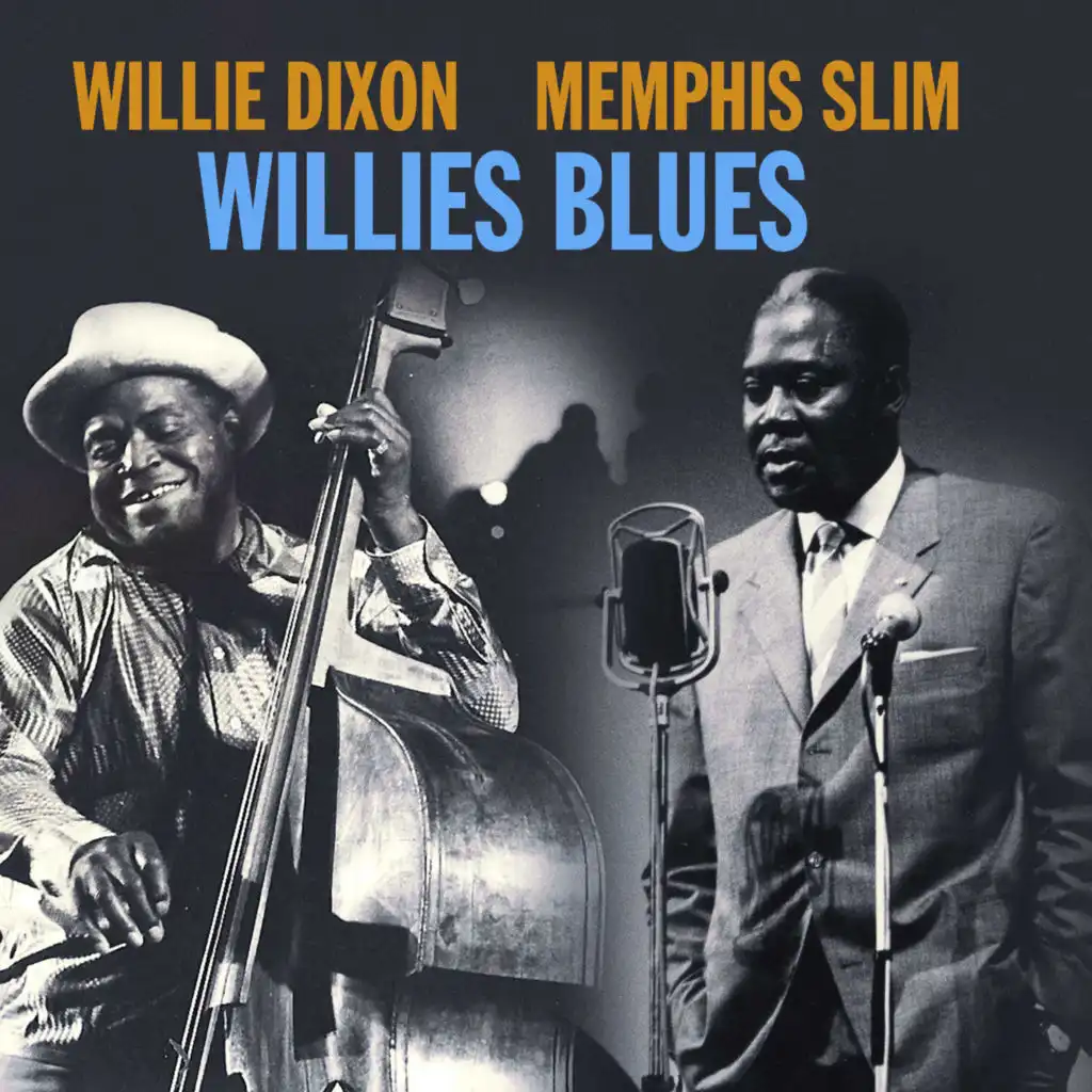 Willie Dixon & Memphis Slim