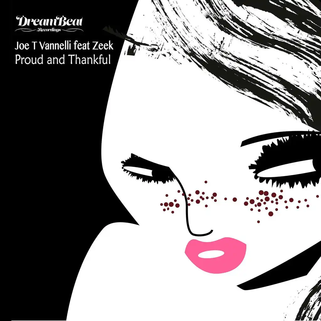 Proud and Thankful (Radio Edit) [ft. Zeek]