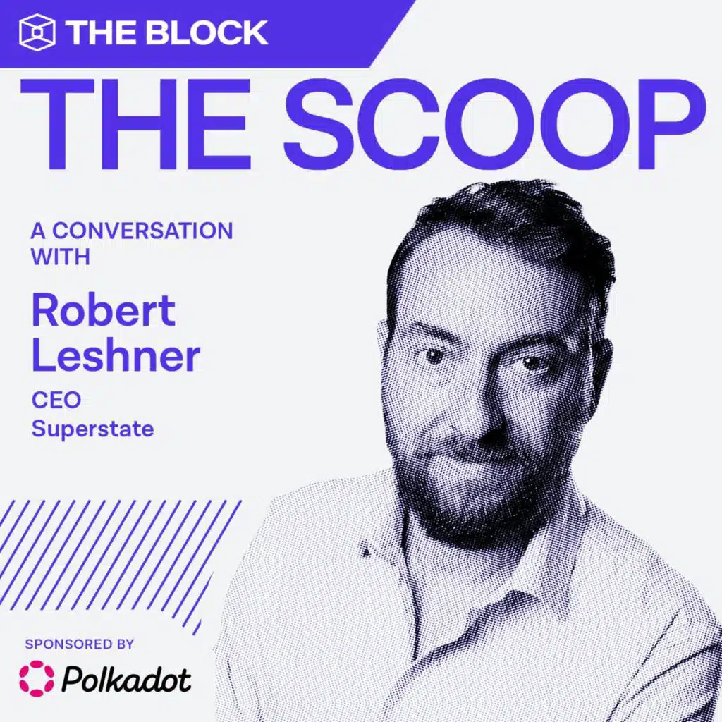 Institutional familiarity with DeFi is on the rise, says Superstate's Robert Leshner