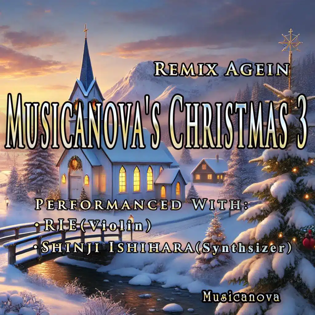 ムジカノーバのクリスマス3　リミックス・アゲイン