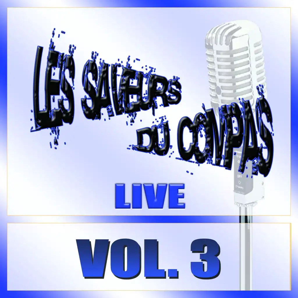 Saveurs du compas, vol. 3 (Live)