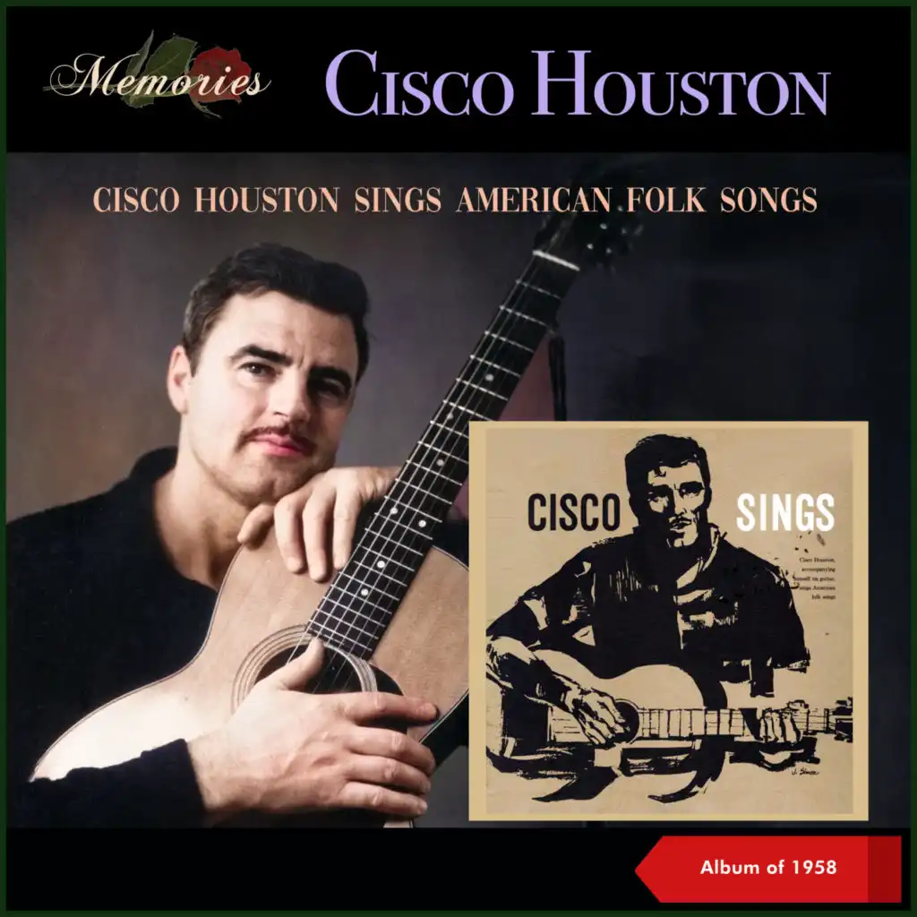 Cisco Houston Sings American Folk Songs (Album of 1958)