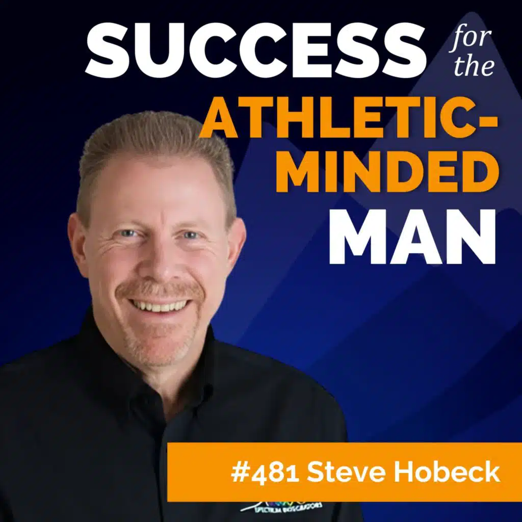 No Limits: How Steve Hobeck Overcame Self-Doubt and Transformed His Life at 56