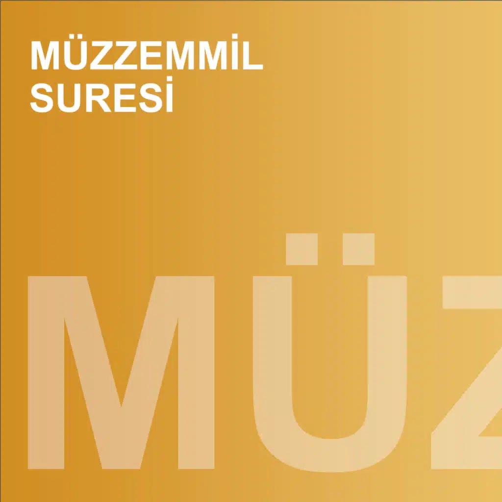 Müzzemmil Suresi (feat. Muhammed Mekin Kayaş)