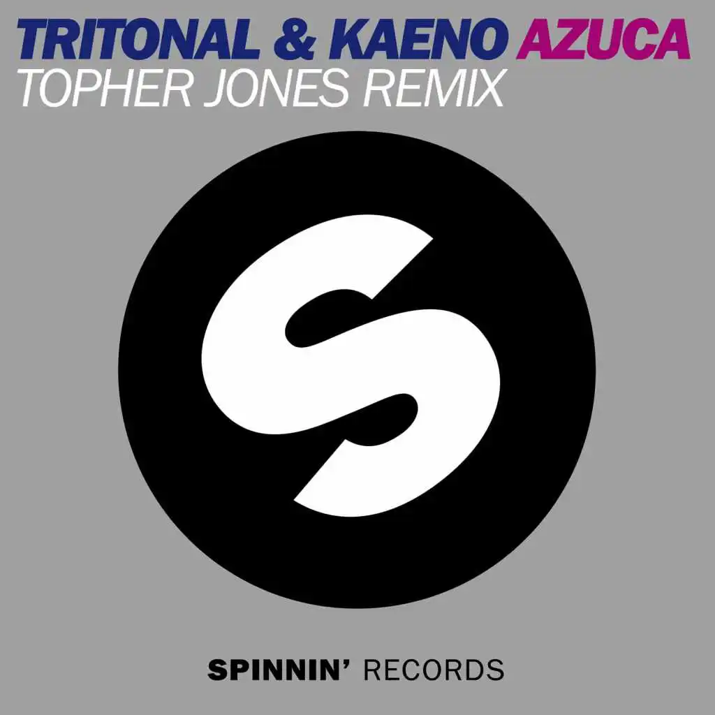 Azuca (feat. Kaeno) [Topher Jones Remix Edit]