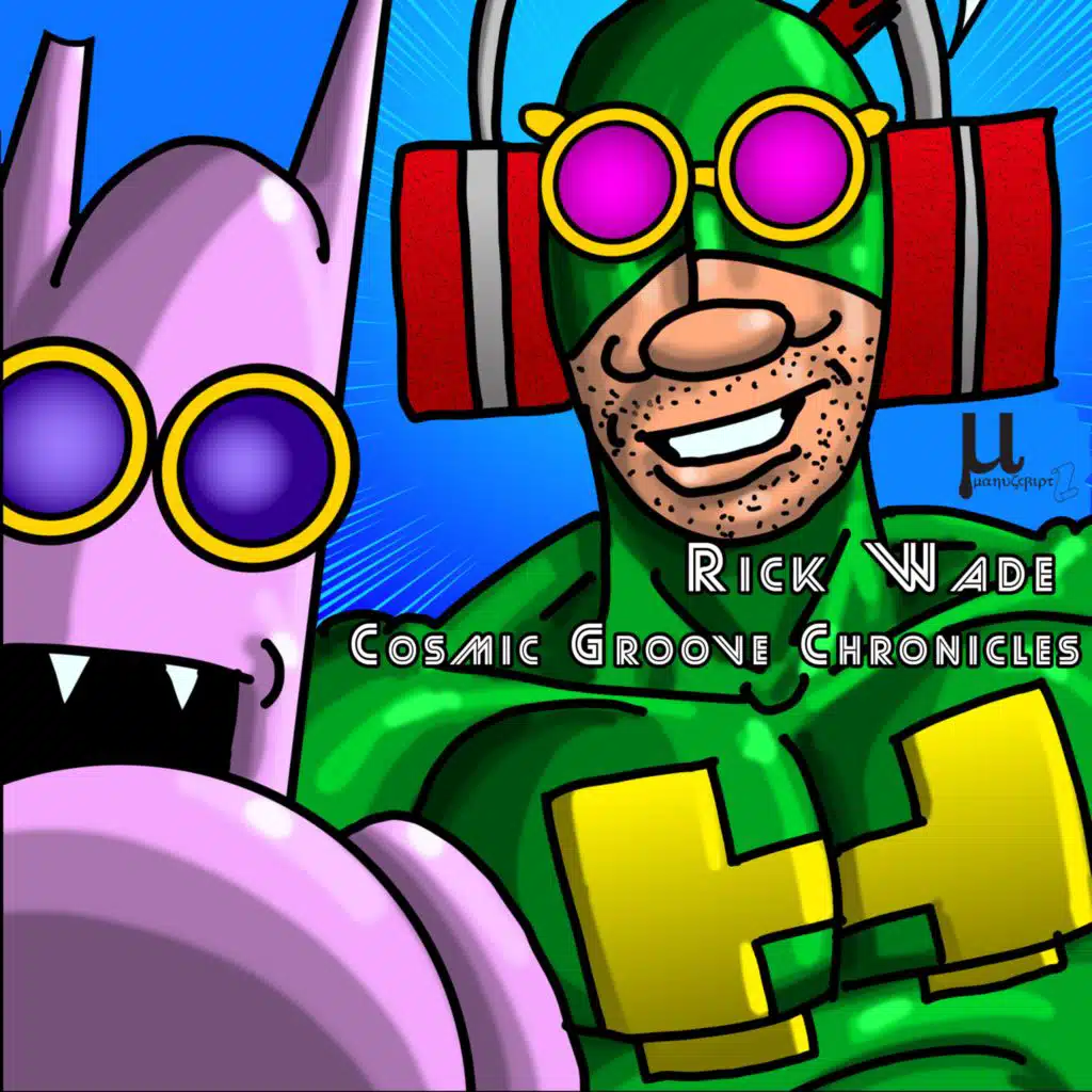 Cosmic Groove Chronicles