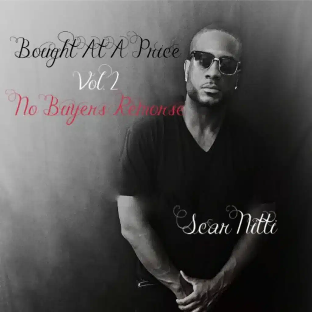 BOUGHT AT A PRICE VOL.2 (NO BUYERS REMORSE)