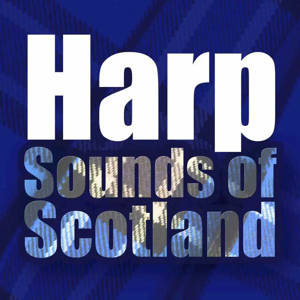 Harp Sounds of Scotland