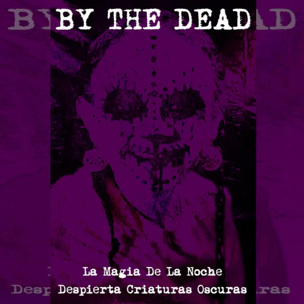 By The Dead
