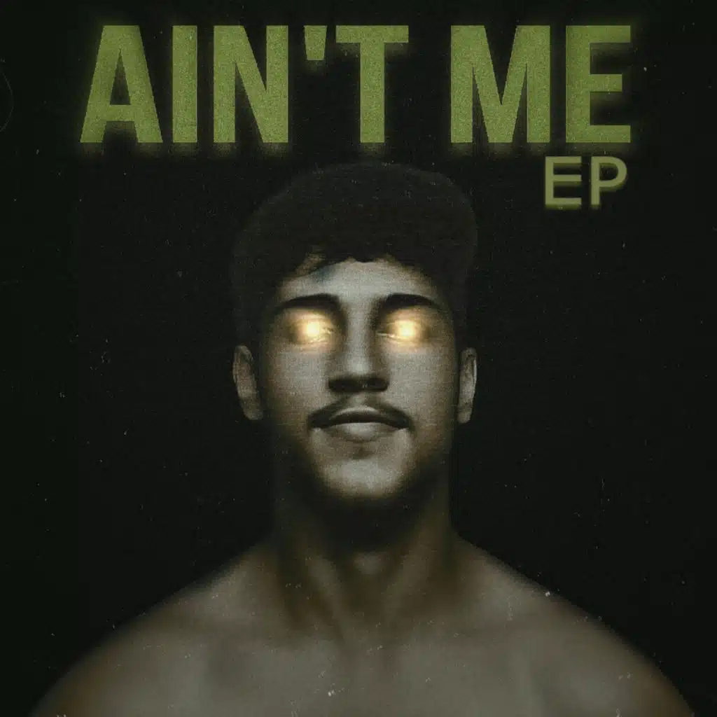 Ain't Me - EP