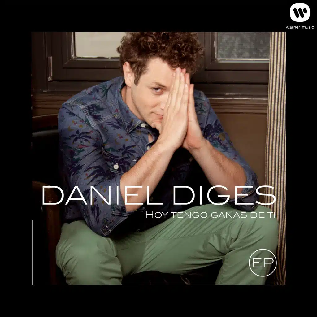 Hoy tengo ganas de ti EP