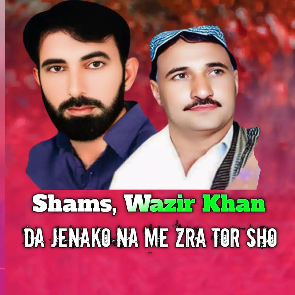 Shams & Wazir Khan