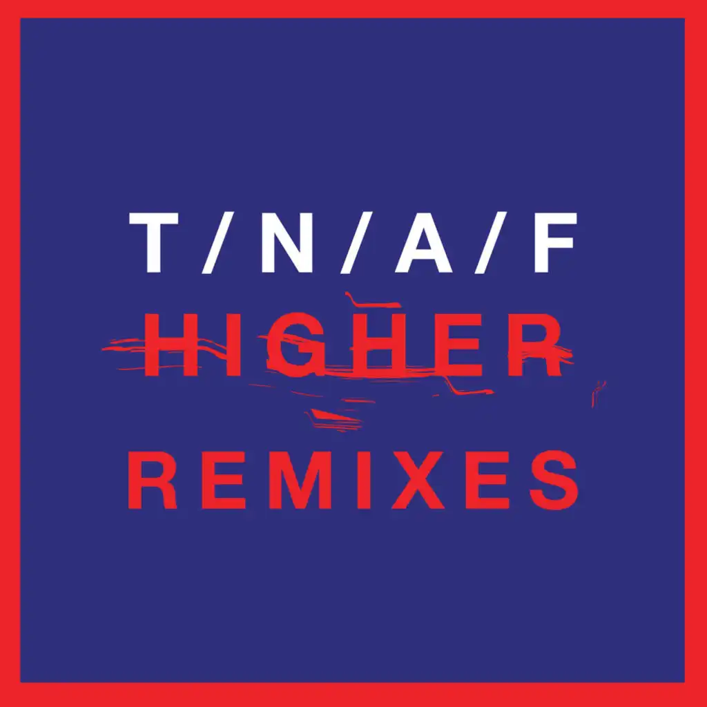 Higher (RAC Mix)