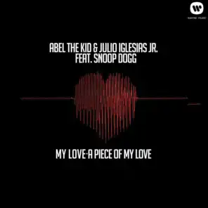 My Love- A Piece of My Love (feat. Snoop Dogg EP)