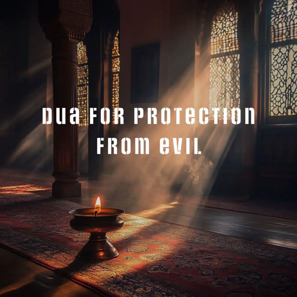 Dua for protection from everything