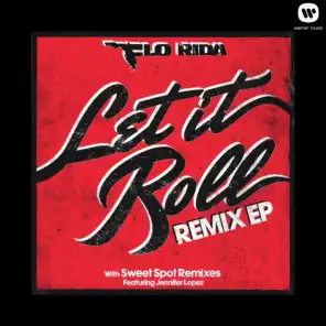 Let It Roll (Joe Maz Remix)